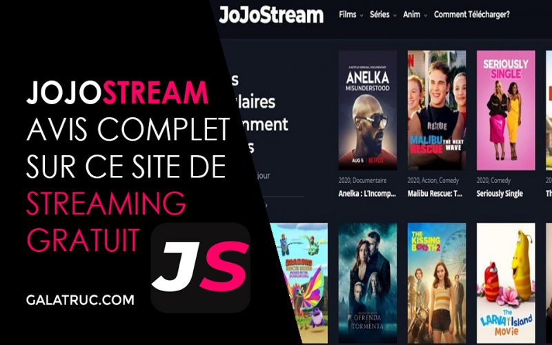 Site de streaming gratuit - Avis complet sur JojoStream