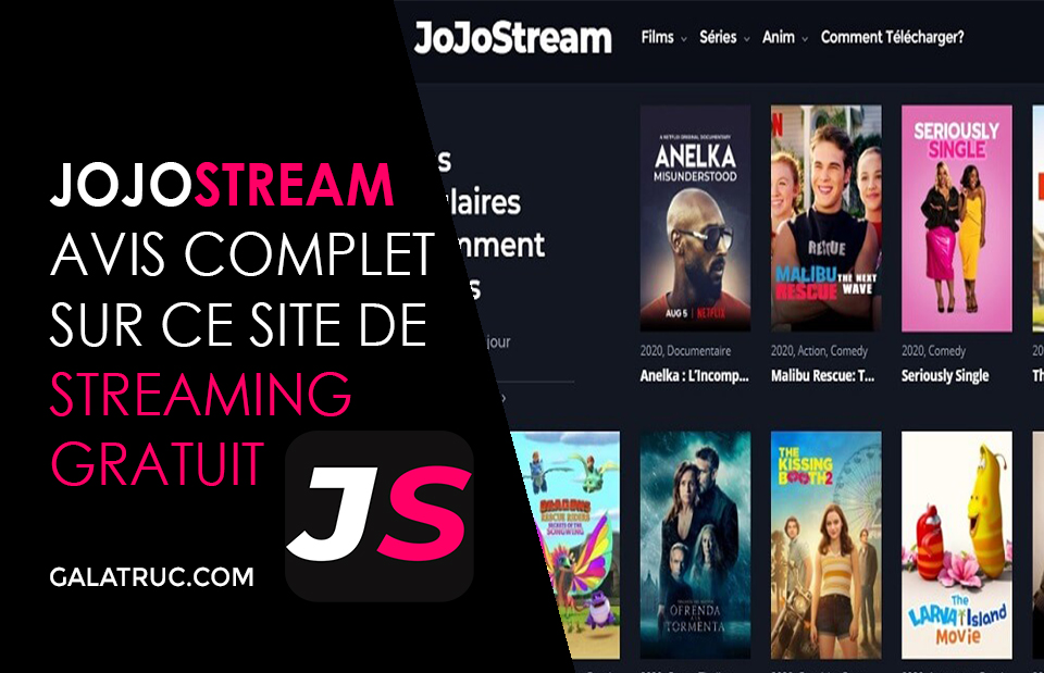Site de streaming gratuit - Avis complet sur JojoStream