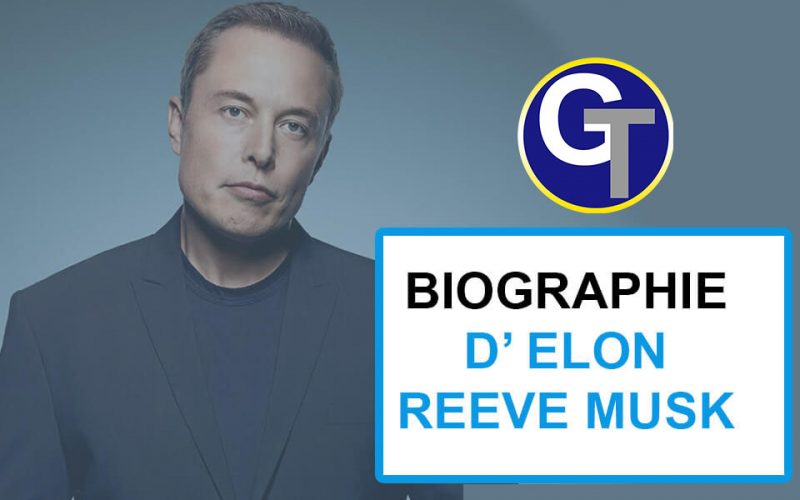 Biographie Elon Musk Reeve